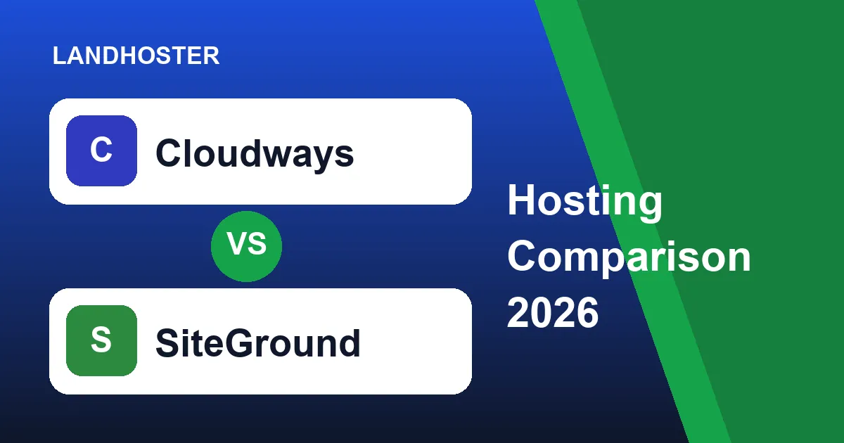 Cloudways vs SiteGround 2026 web hosting comparison