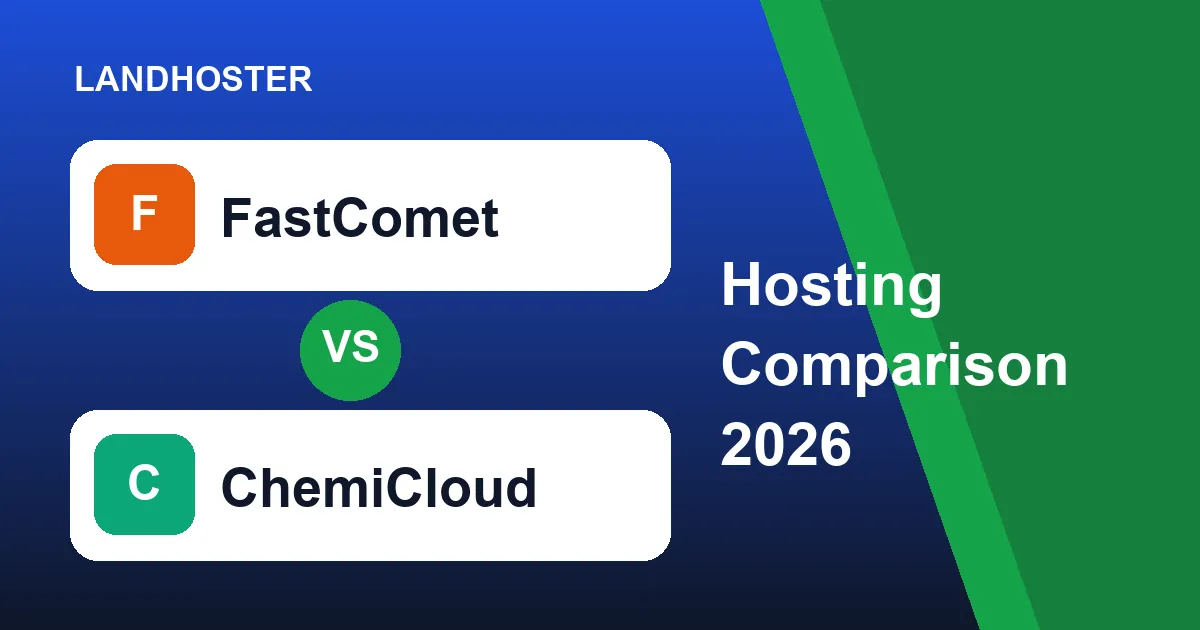 FastComet vs ChemiCloud 2026 web hosting comparison